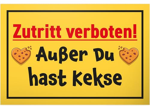 DankeDir! Zutritt verboten Kekse - Schild 30 x 20 cm - Geschenk Deko Kollegen Freunde Partydeko Geschenkidee Party - Geburtstagsgeschenk Spruchschild lustiger Spruch Türschild Wanddeko