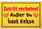 DankeDir! Zutritt verboten Kekse - Schild 30 x 20 cm - Geschenk Deko Kollegen Freunde Partydeko Geschenkidee Party - Geburtstagsgeschenk Spruchschild lustiger Spruch Türschild Wanddeko