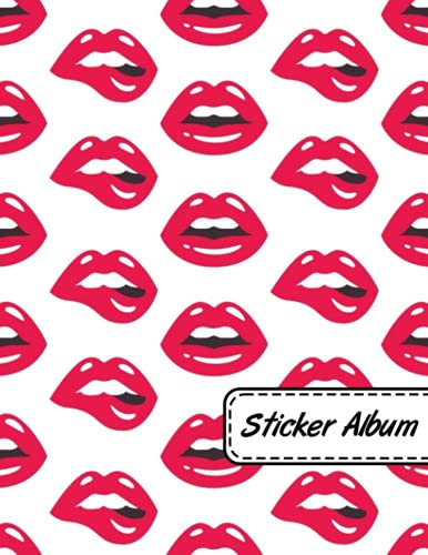 Sticker Album: Lips Sticker Album for Collecting Stickers, Blank Reusable Sticker Book Collecting Album | lovely Lips Sticker Collection Album for Girls Kids and Adults.