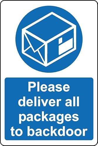 Please deliver all packages to the backdoor delivery postman sign - 1mm Plastic sign (200mm x 150mm)