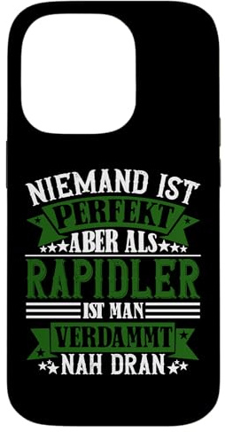 Rapidler | niemand ist perfekt | Stadt Wien Hülle für iPhone 14 Pro