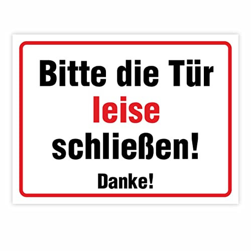 Hinweisaufkleber für den Innen- und Außenbereich (Die Tür Bitte leise schließen!)