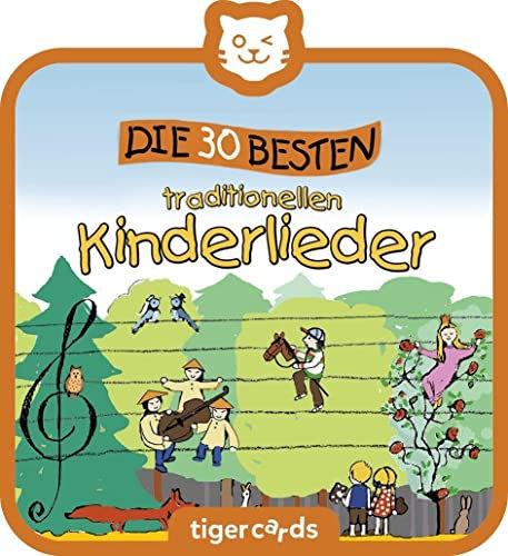 tigermedia tigercard Die 30 Besten traditionelle Kinderlieder Singen Kita Schule tigerbox Hörbox Hörbücher Hörspiel Kassetten Musik Schulkind