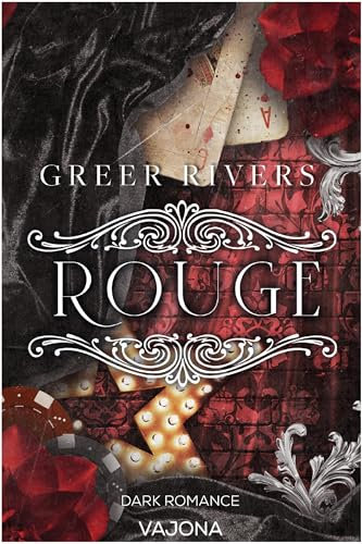 ROUGE: A Dark Retelling (Tattered Curtain 2)