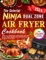 The Colorful Ninja Dual Zone Air Fryer Cookbook 2024: Enhance Your Cooking Skills and Enjoy Healthy, Homestyle Recipes, Cook Two Different Dishes Simultaneously for Saving You Time and Effort