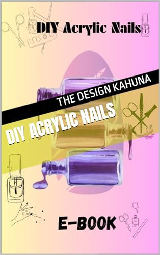 DIY Acrylic nails