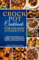 Crockpot Cookbook for College Students: Time-Saving Slow Cooker Recipes: Easy, Healthy, and Budget-Friendly Meals for Busy Lives (College Student Cookbooks)