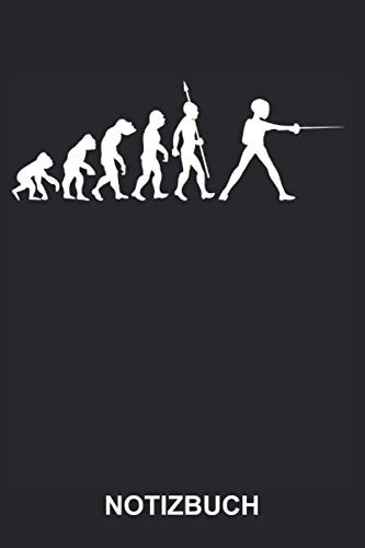 Notizbuch: Fechten Fechter Degen Florett Fechtsport Sport Kampfsport Evolution | Lustiges Niedliches Tagebuch, Notizheft, Schreibheft | ca. A5 mit Linien | 120 Seiten liniert | Softcover