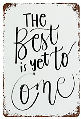 graman Motivierendes MetalldruckBlechschild The Best Is Yet To Come Home Decor Wandkunst, Heimdekoration, Metalldruck, Blechschilder, Motivationszitate, Inspirationszitat, foliert, Metalldruck,