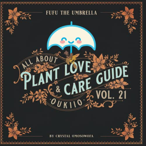 FuFu the Umbrella all About Plant Love and Care Guide (FuFu the Umbrella Adventures)