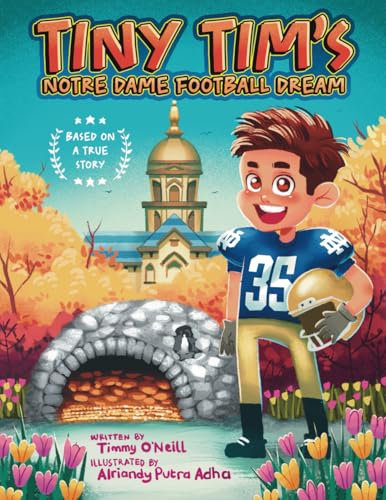 Tiny Tim's Notre Dame Football Dream