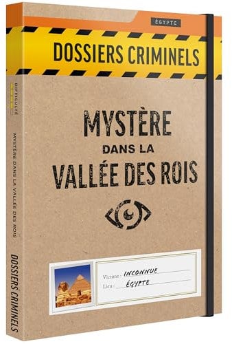Dossiers Criminels - Mystère dans La Vallée des Rois : Découverte Macabre dans Un Tombeau Pharaonique - Jeu de Societe Escape Game - Jeu d’Enquête Immersif et Collaboratif
