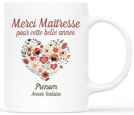 𝗖𝗔𝗗𝗘𝗔𝗨 𝗣𝗟𝗨𝗦 Mug Personnalisé Prénom Et Année Scolaire - Merci Maîtresse Pour Cette Belle Année - Cadeau Fin d'Année Scolaire, Cadeau Rentrée des Classes, Mug Merci Maîtresse, Tasse Maîtresse