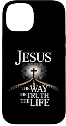 Hülle für iPhone 14 Jesus Der Weg Die Wahrheit Das Leben Religiöse Botschaft Jesus