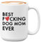 Bubble Hugs Dog Lovers Tasse à café 445 ml – Best Fucking Dog Mom Ever – Chiot, chaton, amoureux de la fourrure de Mama Corgi Beagle Owner pour homme et femme