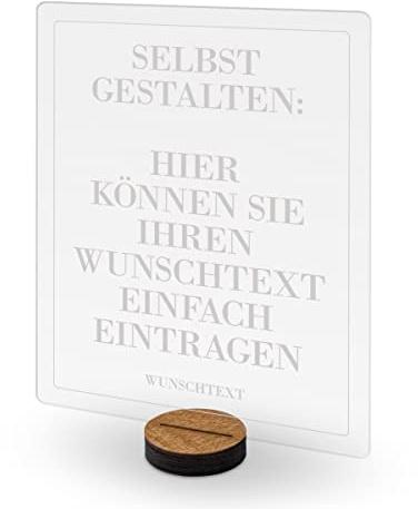 Acrylglasschild Aufsteller personalisiert Gravur individuell 3mm Acrylglas Inkl. Standfuß als persönliches Geschenk - Zitat
