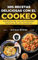 Mis recetas deliciosas con el Cookeo: Disfruta de las 100 mejores recetas de los usuarios