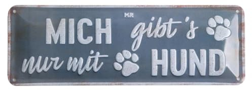 Martin Rütter – Blechschild mit Spruch für Hundehalter 10x29 cm – Lustige Hunde Schilder mit charmantem Spruch – Metall Schild Hund – Geschenk für Hundeliebhaber ideal als Deko für Wand & Zuhause