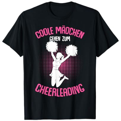 Coole Mädchen gehen zum Cheerleading Cheerleader Cheer T-Shirt