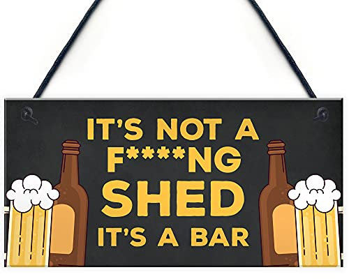 Funny Home Bar Sign RUDE Witty Cheeky Joke Man Cave Pub Garage Sign Alcohol Gift