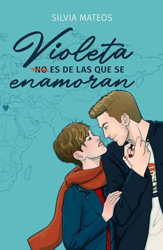 Violeta (no) es de las que se enamoran (serie enamorarse nº 1)