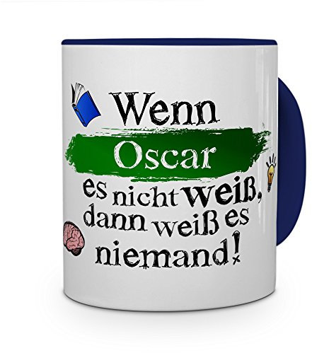 printplanet Tasse mit Namen Oscar - Layout: Wenn Oscar es Nicht weiß, dann weiß es niemand - Namenstasse, Kaffeebecher, Mug, Becher, Kaffee-Tasse - Farbe Blau
