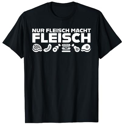 Kraftsport Nur Fleisch macht Fleisch“ Gym Workout Fitness T-Shirt