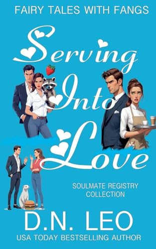 Serving Into Love (Fairy Tales with Fangs)