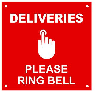 DELIVERIES Please Ring Bell, Entrance Notice Sign - Waterproof Acrylic Drill Holes (Red)