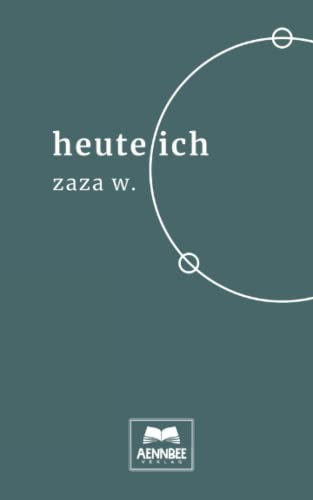 heute ich: Gedanken | Gedichte