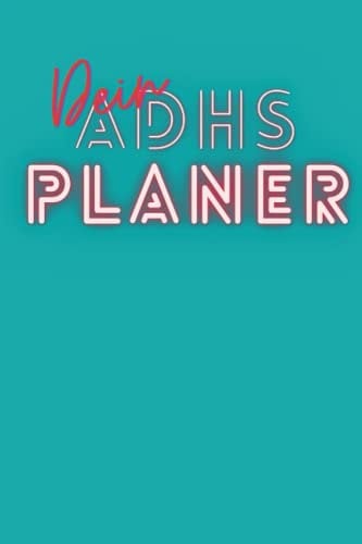 Dein ADHS Planer