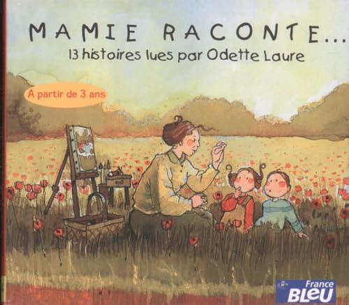 Mamie Raconte ... 13 Histoires