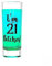Greenline Goods Shot Glass 21st Birthday Shot Glass 21 Bitches| 21st Birthday Party Decorations (1 Glass) Funny Colored Shot Glass