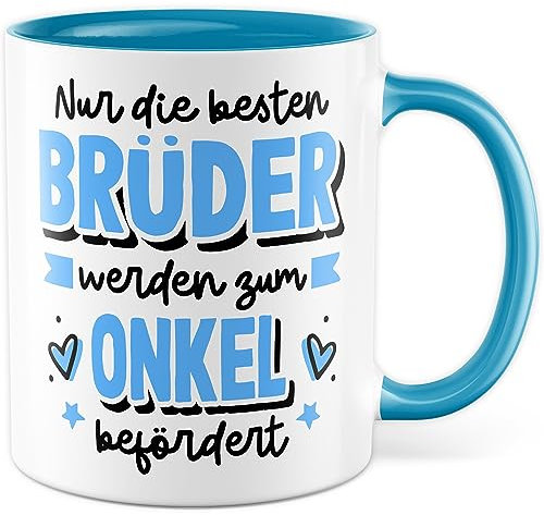 Tasse werdender Onkel Geburt Geschenk, Nur die besten Brüder werden zum Onkel befördert Geschenkidee Kaffeetasse mit Spruch Kaffee-Becher Neffe Nichte zukünftiger Onkel (Onkel)