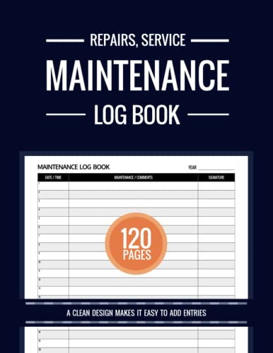 Maintenance log book, Maintenance record log book, Service record log book, Repairs record log book, Maintenance log book journal, Maintenance record book journal