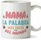 MUGFFINS Tazas para MADRE/MAMÁ - En Español - Mamá palabra dulce mundo - 11 oz / 330 ml - Regalo original y divertido