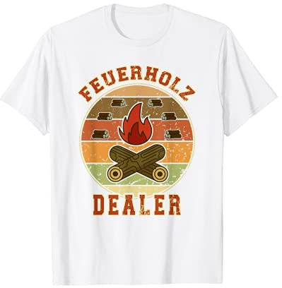 Feuerholz Verleih Forst Landwirt Geschenke Vintage Brennholz T-Shirt