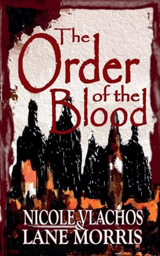 The Order of the Blood