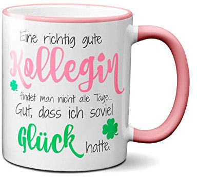 TassenKing Tasse - Eine richtig gute Kollegin (Altrosa) - Beste Kollegin - Geschenk für Arbeitskollegin - Dankeschön Tasse - Beste Kollegin Tasse - Kollegin Kaffeebecher