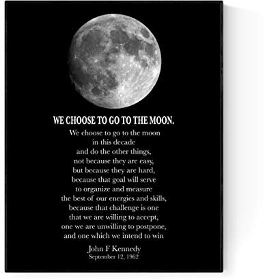 We Choose to Go to The Moon | John F Kennedy (JFK) Zitat Art 11x14 weiß/schwarz