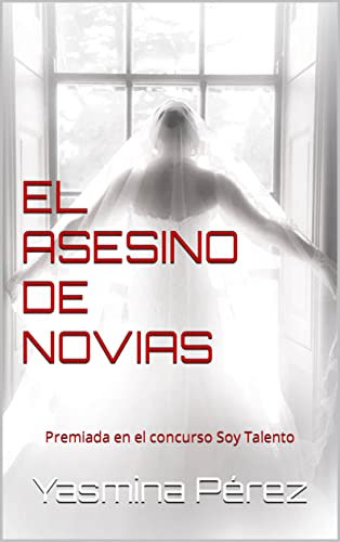El asesino de novias: (Novela negra, misterio y suspense)