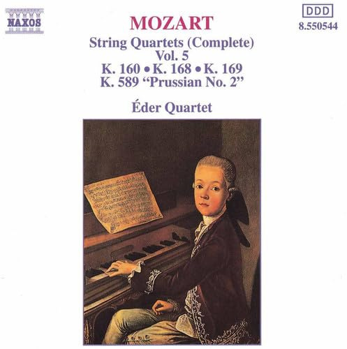Mozart: String Quartets (Complete) Vol. 5, K. 160, 168, 169 & 589