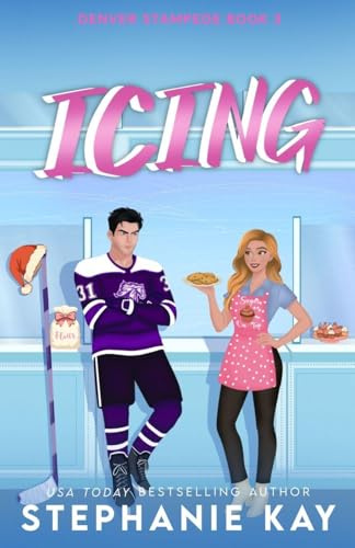 Icing (Denver Stampede, Band 3)
