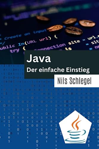 Java: Der einfache Einstieg