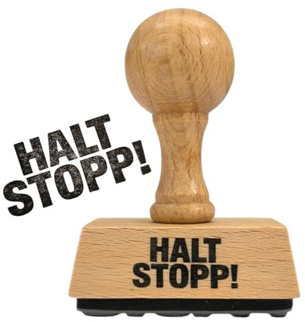 Halt Stopp! Holzstempel