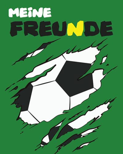 Meine Freunde: Lustiges Freundebuch für Jungen ab 6 Jahren. Thema: Fussball / Sport