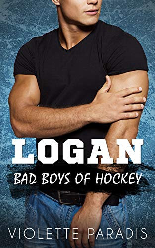 Logan: An Enemies-to-Lovers Fake Boyfriend Sports Romance (Bad Boys of Hockey Book 1) (English Edition)