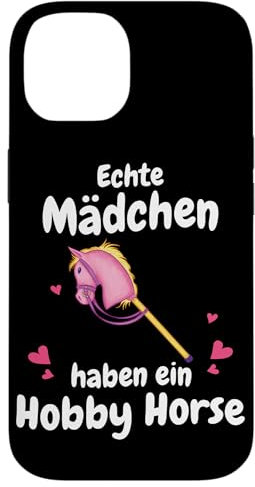 Hülle für iPhone 14 Hobby Horse Echte Mädchen haben ein Hobby Horse