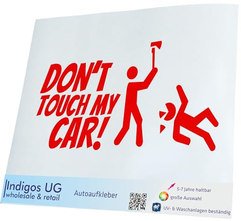 INDIGOS UG Auto Aufkleber Dont Touch My Car - 190x100mm rot - Selbstklebender Sticker für Auto, Fenster, Bus oder LKW - Tuning