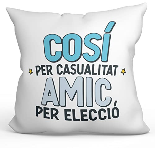 Mugffins Kissen mit Füllung mit Spruch für Cousin - Auf katalanisch - Per Casualitat Amiga Per elecció - 40 x 40 cm - originelles und lustiges Geschenk